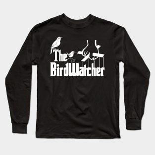 The BirdWatcher Bird Watching Funny Meme Long Sleeve T-Shirt
